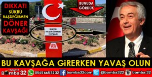 ŞÜKRÜ BAŞDEĞİRMEN KAVŞAĞI TABELASI TAKILDI