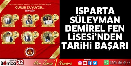 Süleyman Demirel Fen Lisesi’nden tarihi başarı
