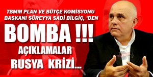 SÜREYYA SADİ BİLGİÇ ÖNEMLİ AÇIKLAMALAR 