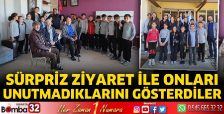 Sürpriz ziyaret ile onları unutmadıklarını gösterdiler