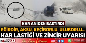 Sürücülere kar lastiği ve zincir uyarısı