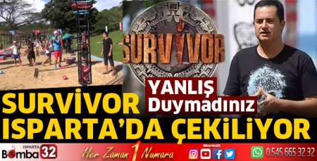 Survivor Isparta’da çekiliyor