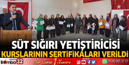 Süt sığırı yetiştiricisi kurslarının sertifikaları verildi