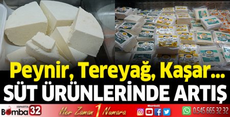 Süt ürünü fiyatlarında artış yaşandı