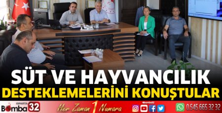 Süt ve hayvancılık desteklemelerini konuştular