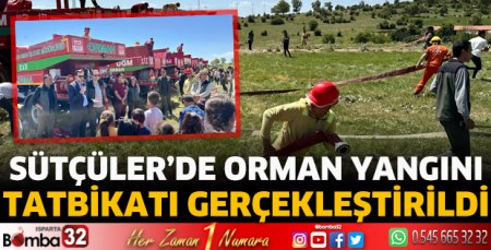 Sütçüler’de Orman Yangını Tatbikatı
