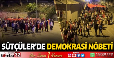 Sütçüler'de demokrasi nöbeti