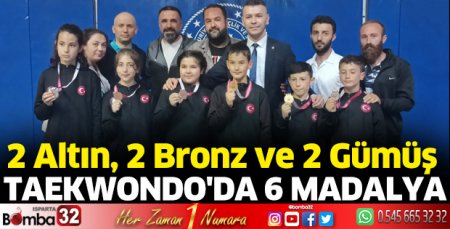 Taekwondo'da 6 madalya
