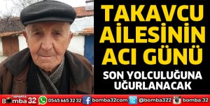 Takavcu Ailesinin acı günü