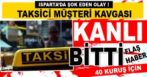 Taksiciden 40 Kuruş Alacaklısı Müşteri Bıçaklandı!