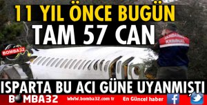 TAM 11 YIL ÖNCE BUGÜN BÜYÜK ACI YAŞANDI