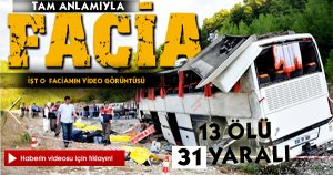 TAM ANLAMIYLA FACİA !