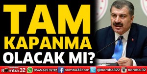Tam kapanma olacak mı?