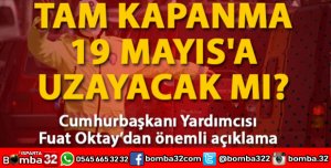 Tam kapanma uzayacak mı?