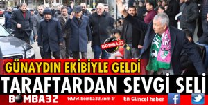 TARAFTARDAN BAŞKAN GÜNAYDIN'A SEVGİ SELİ