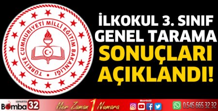 Tarama sonuçları açıklandı