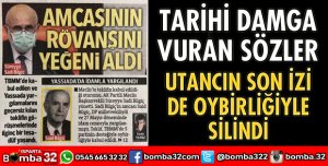 TARİHİ DAMGA VURAN SÖZLER