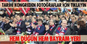 TARİHİ KONGREDEN FOTOĞRAFLAR