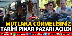 TARİHİ PINAR PAZARI AÇILDI