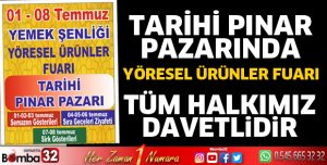 Tarihi Pınar Pazarında Yöresel Ürünler Fuarı 