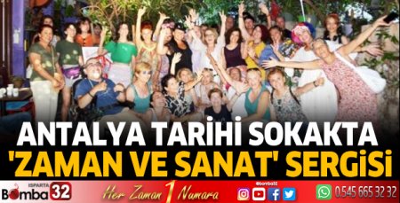 Tarihi sokakta 'Zaman ve Sanat' sergisi