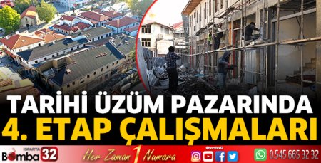 Tarihi Üzüm Pazarında 4. etap çalışmaları 