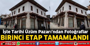 Tarihi Üzüm Pazarında birinci etap tamamlandı