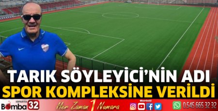 Tarık Söyleyici'nin adı spor kompleksine verildi
