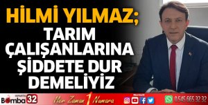 Tarım çalışanlarına şiddete dur demeliyiz