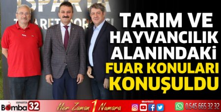 Tarım ve hayvancılık alanındaki fuar konuları konuşuldu