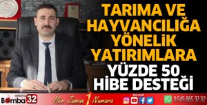 Tarıma ve hayvancılığa yönelik yatırımlara yüzde 50 hibe desteği