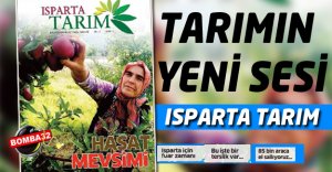 Tarımın yeni sesi: ISPARTA TARIM