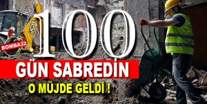 TAŞERON İŞLÇİLERE 100 GÜN MÜJDESİ