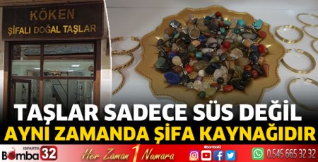 Taşlar sadece süs değil aynı zamanda şifa kaynağıdır