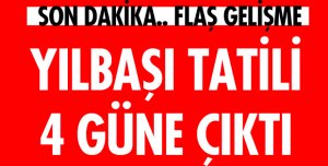 TATİL 4 GÜN OLDU