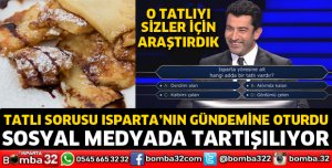 TATLI SORUSU ISPARTA'NIN GÜNDEMİNE OTURDU