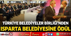 TBB’den Isparta Belediyesine Sürdürülebilir Ulaşım Fikir ve Proje Uygulama ödülü verildi