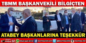 TBMM BAŞKANVEKİLİ BİLGİÇ ATABEYDE PARTİLİLERLE BULUŞTU