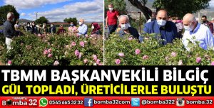 TBMM Başkanvekili Bilgiç gül bahçelerinde