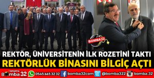 TBMM BAŞKANVEKİLİ BİLGİÇ ISUBÜ REKTÖRLÜK BİNASINI AÇTI