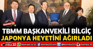 TBMM BAŞKANVEKİLİ BİLGİÇ JAPONYA HEYETİNİ AĞIRLADI