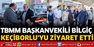 TBMM BAŞKANVEKİLİ BİLGİÇ KEÇİBORLU'DA
