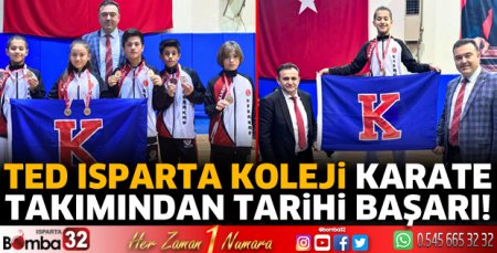 TED Isparta Koleji Karate Takımından tarihi başarı