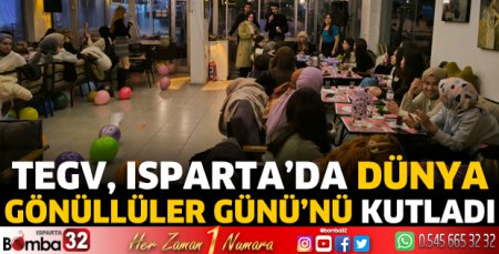 TEGV, Isparta’da Dünya Gönüllüler Günü’nü kutladı