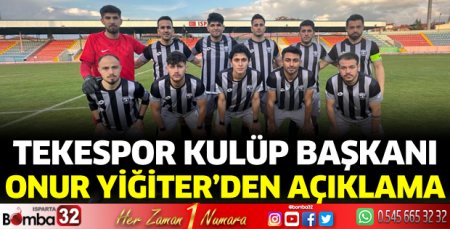 Tekespor Başkanı Yiğiter'den açıklama