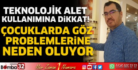 Teknolojik alet kullanımına dikkat!