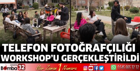 Telefon Fotoğrafçılığı Workshop’u Gerçekleştirildi