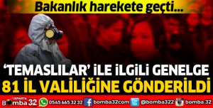 'TEMASLILAR' İLE İLGİLİ GENELGE 81 İL VALİLİĞİNE GÖNDERİLDİ