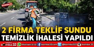TEMİZLİK İHALESİNE 2 FİRMA KATILDI
