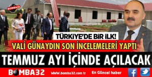 TEMMUZ AYI İÇERİSİNDE AÇILIYOR